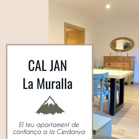 Cal Jan - La Muralla Bellver De Cerdanya Zewnętrze zdjęcie